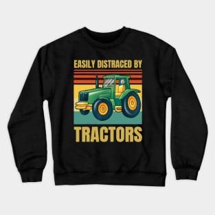 Easily Distracted By Tractors Vintage Crewneck Sweatshirt